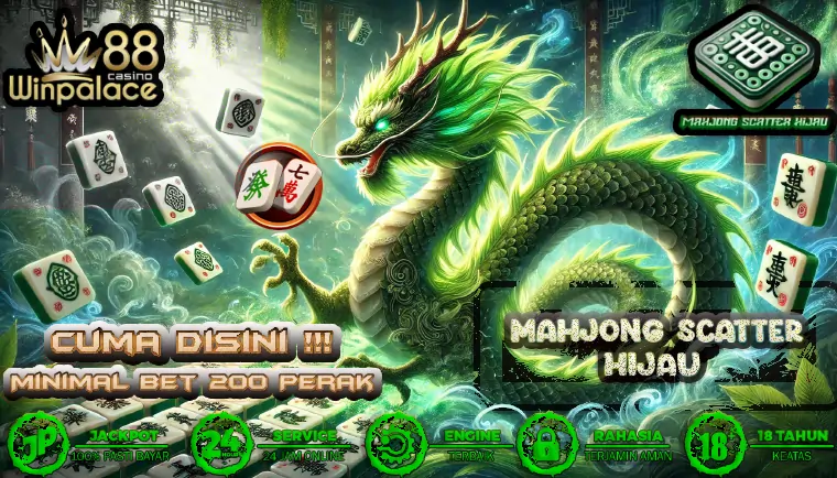 Mahjong Scatter Hijau | Official Situs Scatter Mahjong Gacor